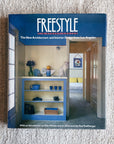 Freestyle, the New Architecture and Interior Design from Los Angeles